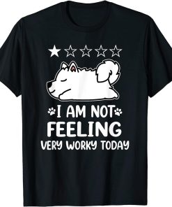 Samoyed Dog Sleep I Am Not Feeling Funny Puppy Dogs Lovers T-Shirt