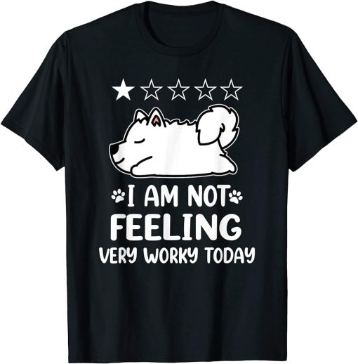 Samoyed Dog Sleep I Am Not Feeling Funny Puppy Dogs Lovers T-Shirt